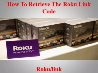How to retrieve the Roku link code