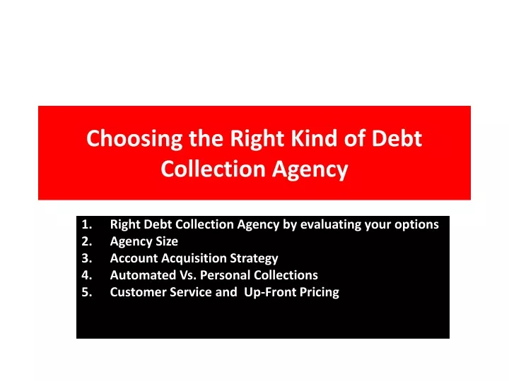 choosing the right kind of debt collection agency