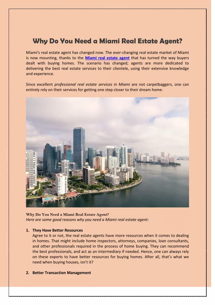 why do you need a miami real estate agent