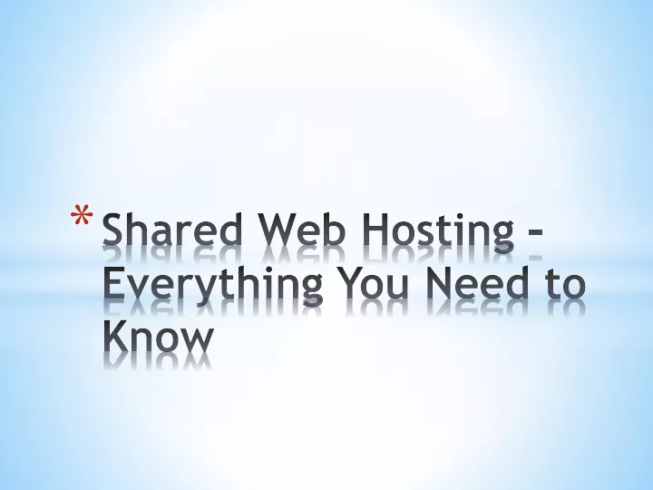 shared web hosting everything you need to know