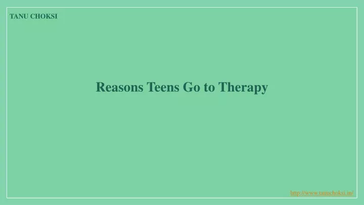 reasons teens go to therapy