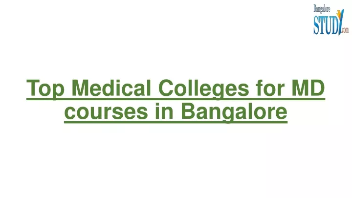 top medical colleges for md courses in bangalore