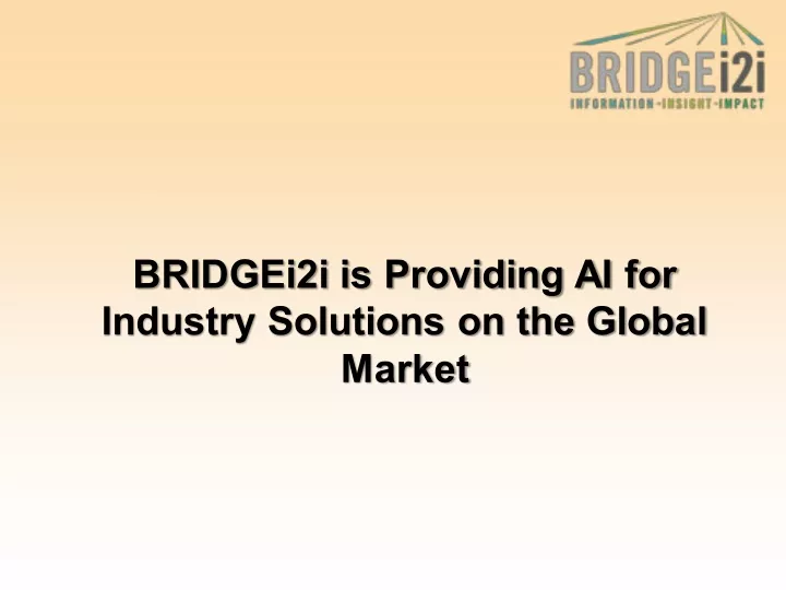 bridgei2i is providing ai for industry solutions