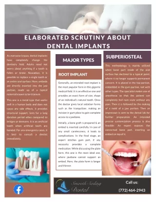 Elaborated Scrutiny About Dental Implants