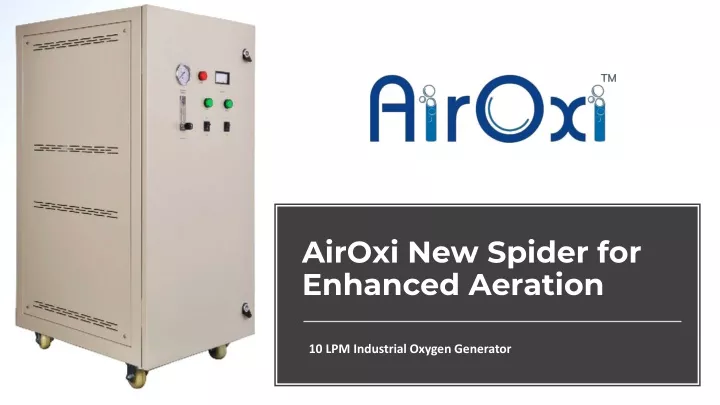 airoxi new spider for enhanced aeration