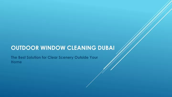 outdoor window cleaning dubai