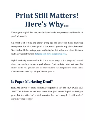 Print Still Matters! Here’s Why…