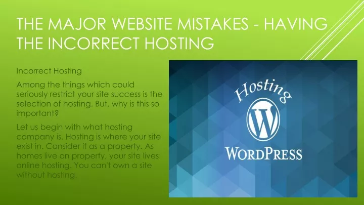 the major website mistakes having the incorrect hosting