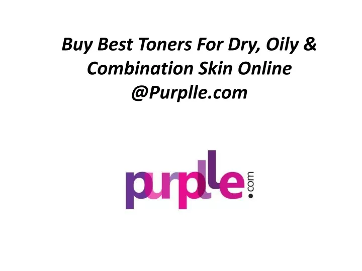 buy best toners for dry oily combination skin online @purplle com