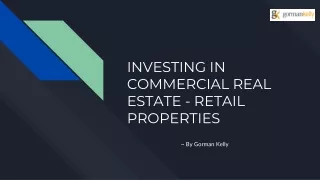 Investing In Commercial Real Estate - Retail Properties