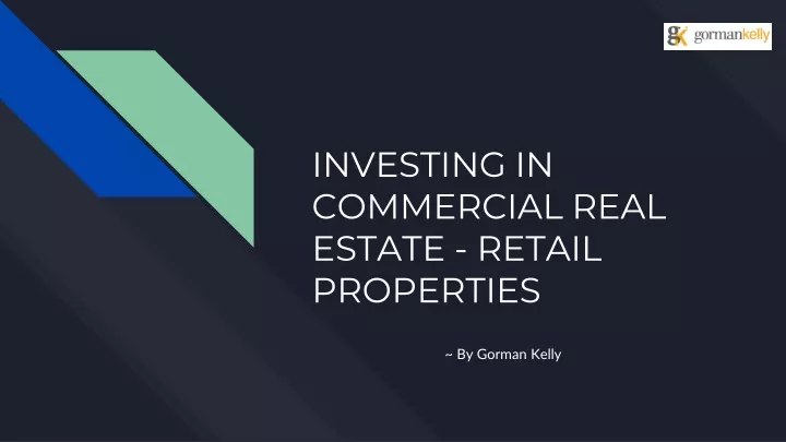 investing in commercial real estate retail properties