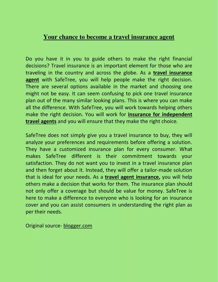 your chance to become a travel insurance agent