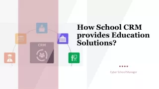 How School CRM provides Education Solutions?