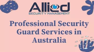 Professional Security Guard Services in Australia