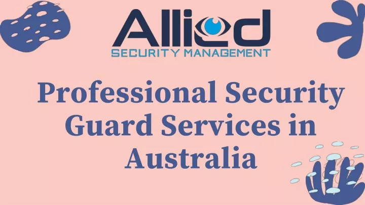 professional security guard services in australia