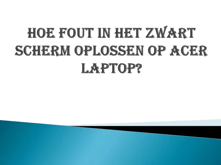 hoe fout in het zwart scherm oplossen op acer laptop