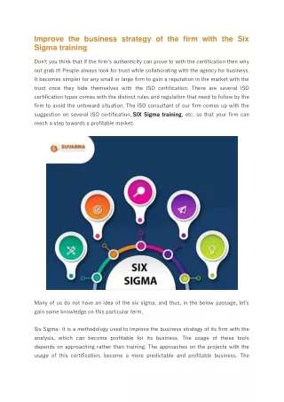 Improve the business strategy of the firm with the Six Sigma training