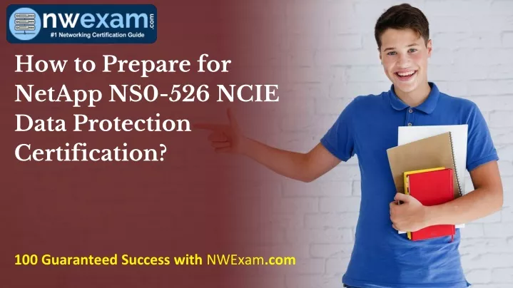 how to prepare for netapp ns0 526 ncie data