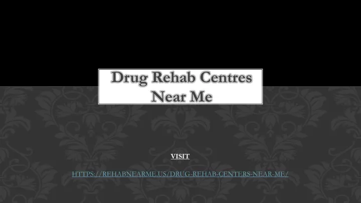 drug rehab centres near me