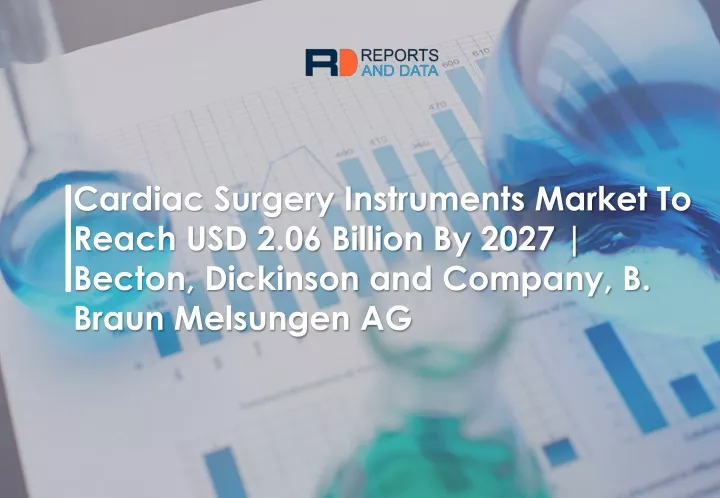 cardiac surgery instruments market to reach