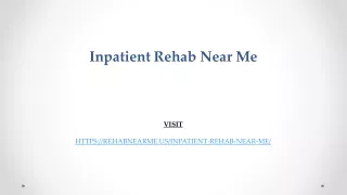 Inpatient Rehab Near Me