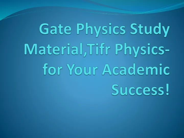 gate physics study material tifr physics for your academic success