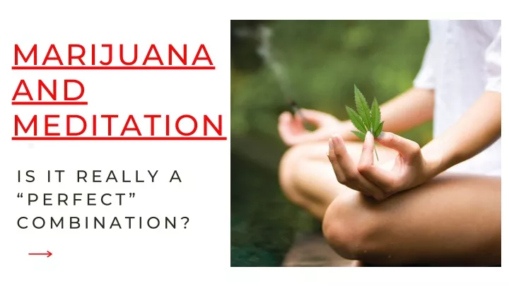 marijuana and meditation