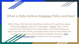 What is Delta Airlines Baggage Policy and fees?