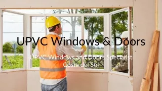 UPVC Windows Doors Specialists in Costa del Sol