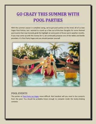 GO CRAZY THIS SUMMER WITH POOL PARTIES