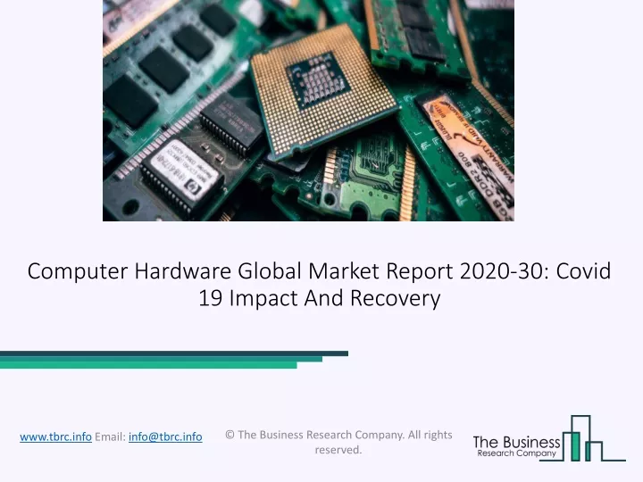 computer hardware global market report 2020 30 covid 19 impact and recovery