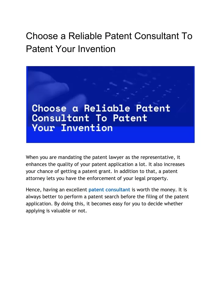 choose a reliable patent consultant to patent