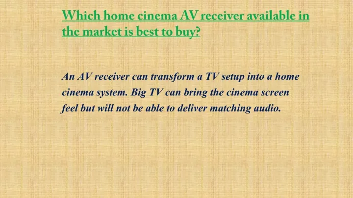 which home cinema av receiver available