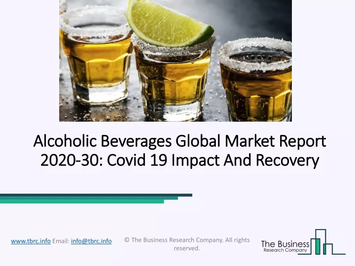 alcoholic beverages global market report 2020 30 covid 19 impact and recovery