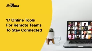 17 Online Tools For Remote Teams To Stay Connected