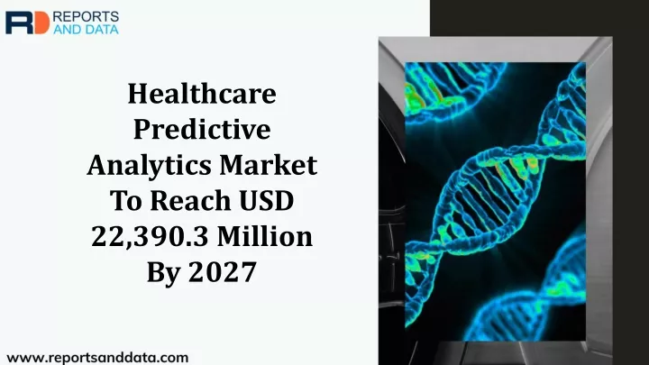 healthcare predictive analytics market to reach