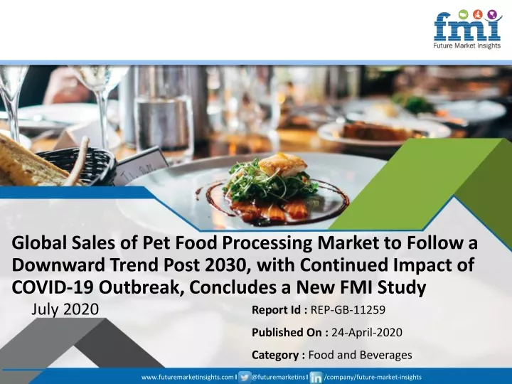 global sales of pet food processing market