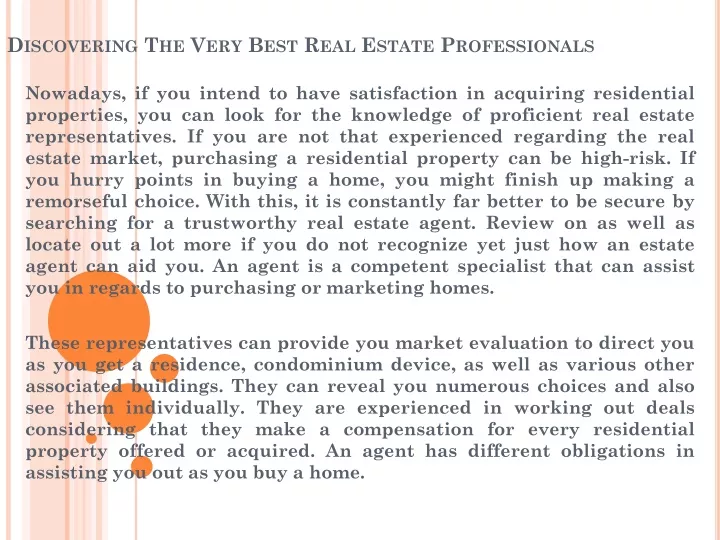 discovering the very best real estate professionals