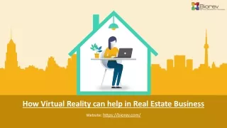 How Virtual Reality can help in Real Estate Business?