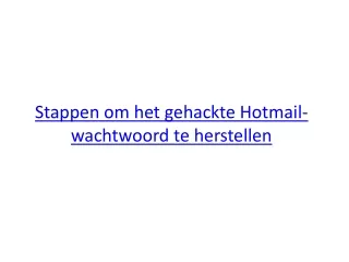 stappen om het gehackte hotmail wachtwoord te herstellen