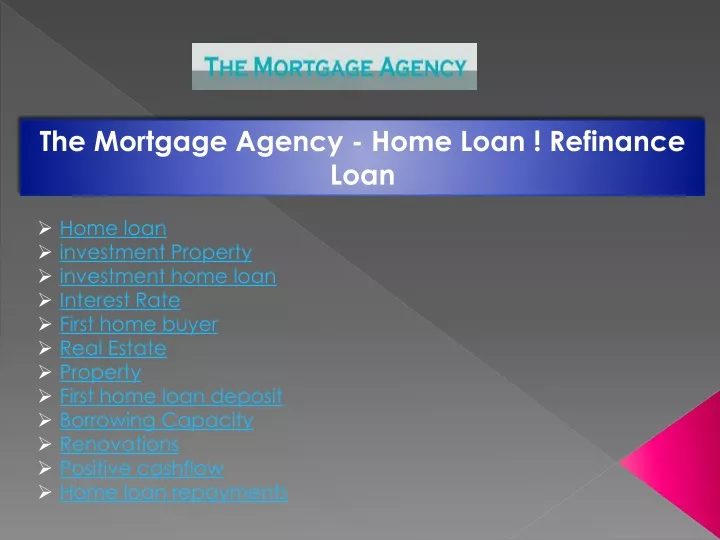 the mortgage agency home loan refinance loan