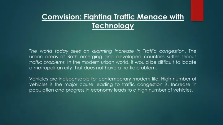 comvision fighting traffic menace with technology