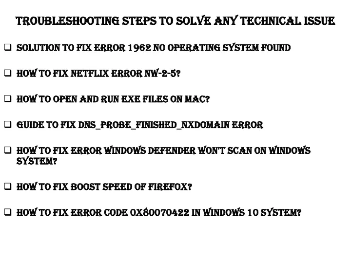 troubleshooting steps to solve any technical issue