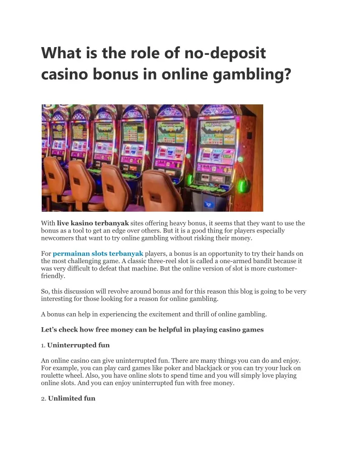 what is the role of no deposit casino bonus