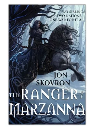 [PDF] Free Download The Ranger of Marzanna By Jon Skovron
