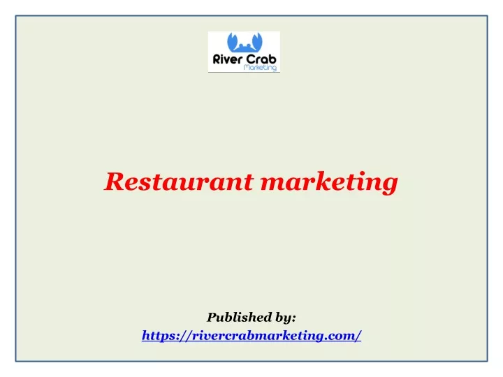 restaurant marketing published by https rivercrabmarketing com
