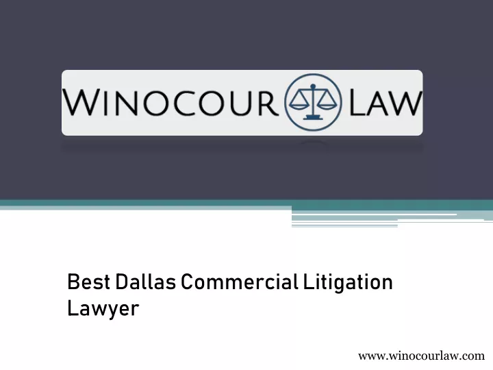 best dallas commercial litigation lawyer
