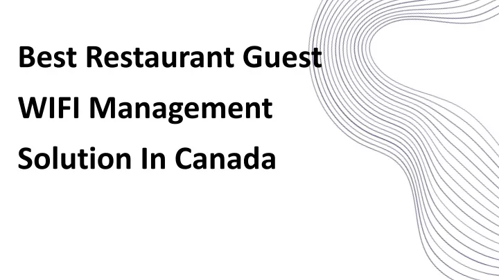 best restaurant guest wifi management solution