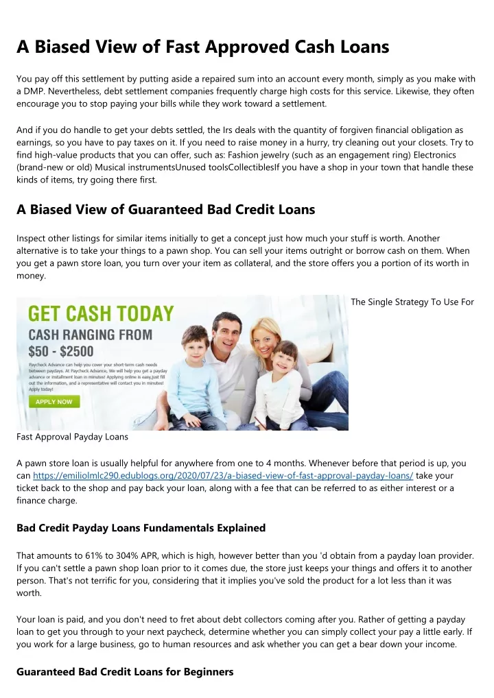 a biased view of fast approved cash loans
