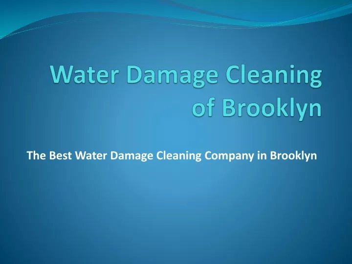 water damage cleaning of brooklyn